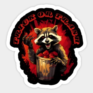 Trick or Trash - raccoon agenda Sticker